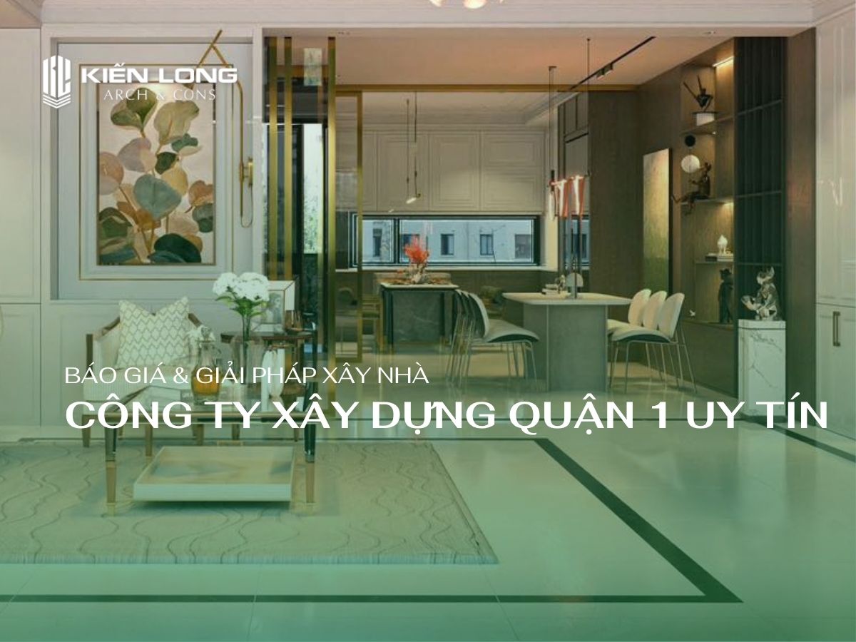 công ty xây dựng quận 1
